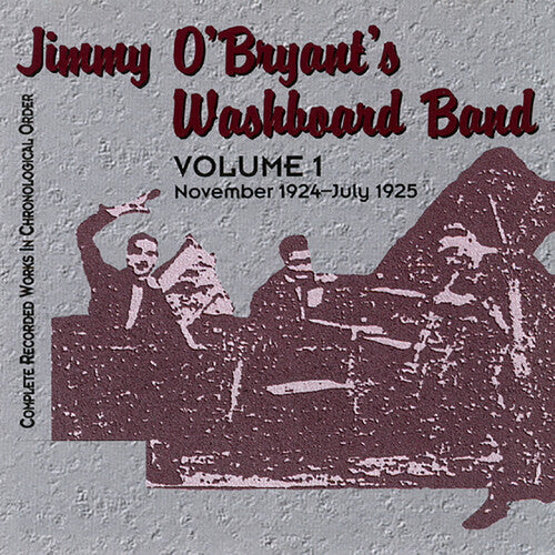 Jimmy O'Bryant: Jimmy O'Bryant's Washboard Band 1 - Record