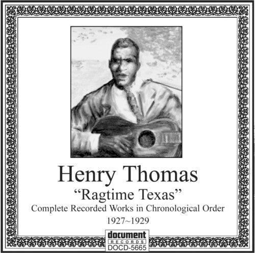 Henry Thomas: Ragtime Texas 1927-1929 - Record