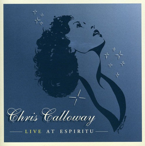 Chris Calloway: Live at Espiritu - CD