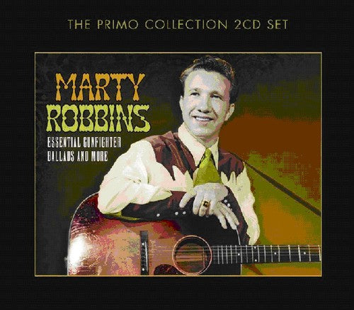 Marty Robbins: Essential Gunfighter Ballads & More - Record