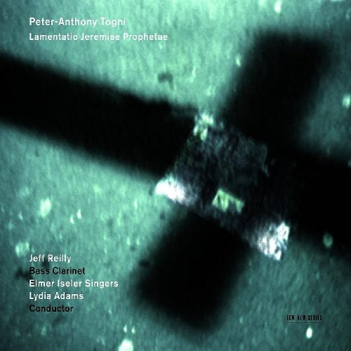 Jeff Reilly: Peter Togni's Lamentatio Jeremaie - Record