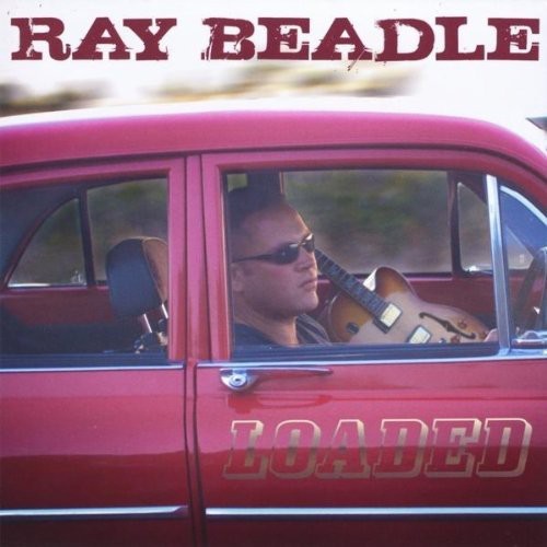 Ray Beadle: Loaded - Record