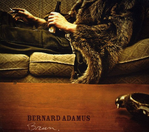 Bernard Adamus: Brun - Record