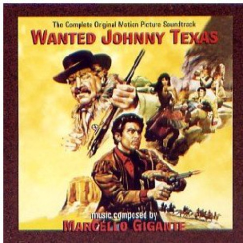 Various Artists: Wanted Johnny Texas (Complete Original Motion Picture Soundtrack) - CD