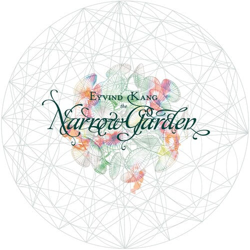 Eyvind Kang: The Narrow Garden - Record
