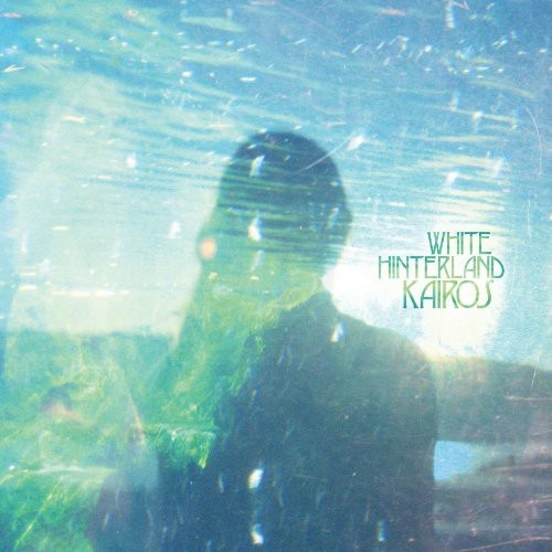 White Hinterland: Kairos - Record