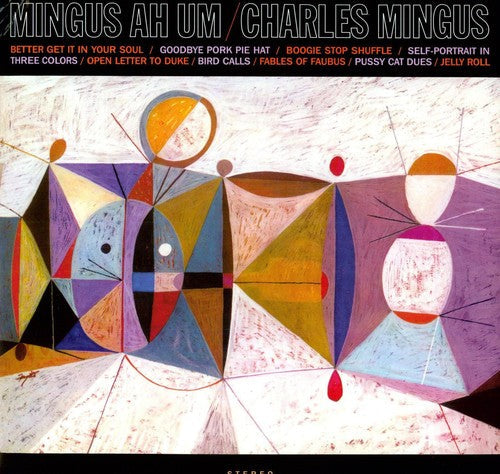 Charles Mingus: Mingus Ah Um] - VINYL