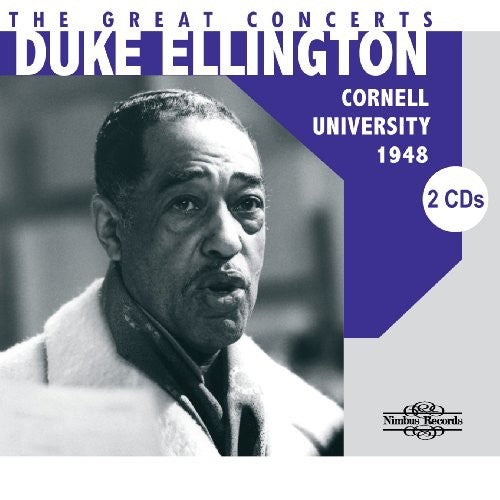 Duke Ellington: The Great Concerts: Cornell University 1948 - CD