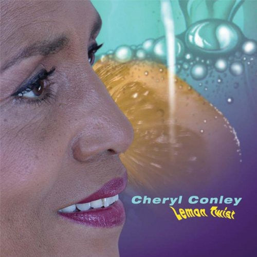 Cheryl Conley: Lemon Twist - CD