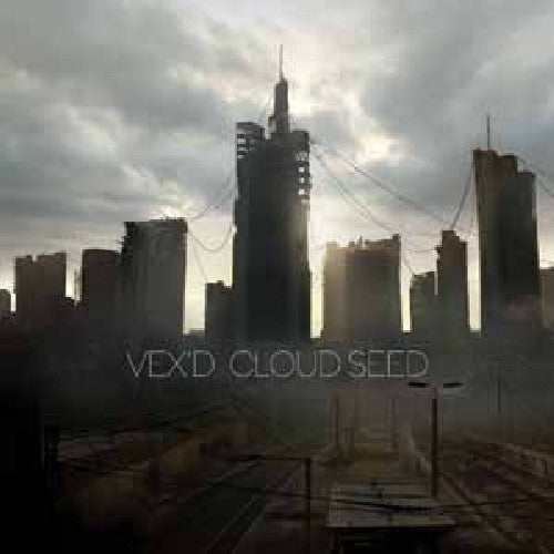 Vex'd: Cloud Seed - Record
