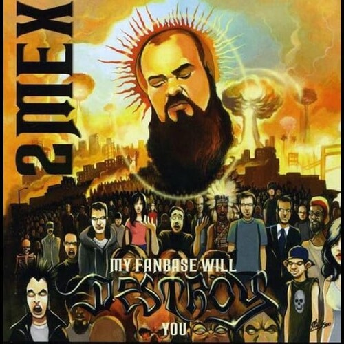 2Mex: My Fanbase Will Destroy You - Record