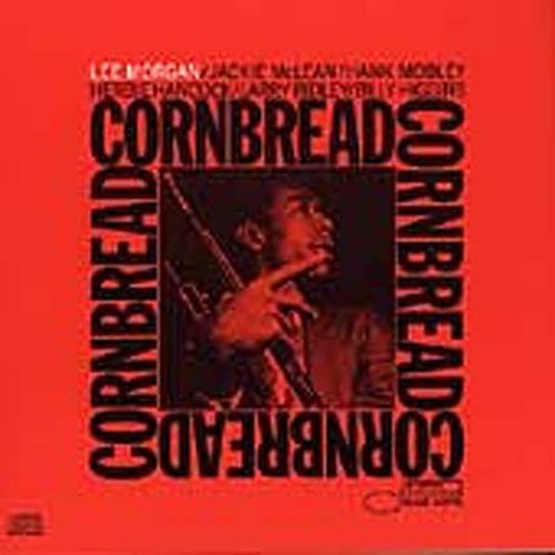 Lee Morgan: Cornbread - CD