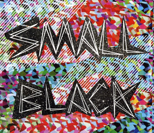 Small Black: Small Black [EP] [Remastered] - Record