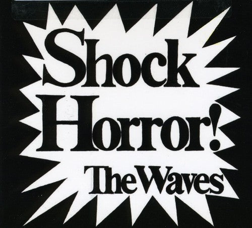 Waves: Shock Horror - Record