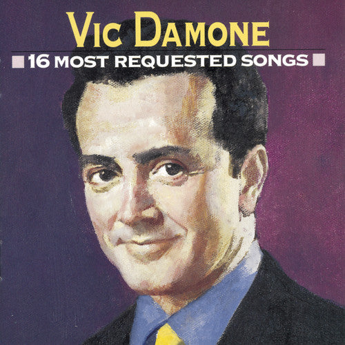 Vic Damone: 16 Most Requested Songs - CD