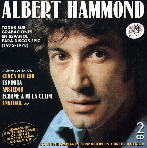 Albert Hammond: Todas Sus Grabaciones En Espanol Para Epic - CD