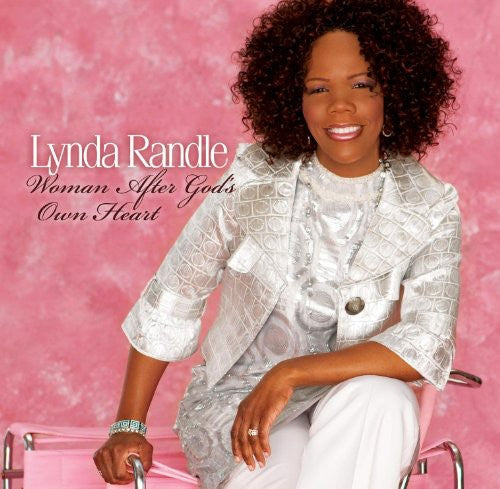 Lynda Randle: Woman After God's Own Heart - Record