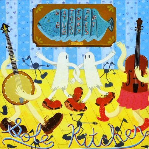 Water Tower Bucket Boys: Sole Kitchen - Record