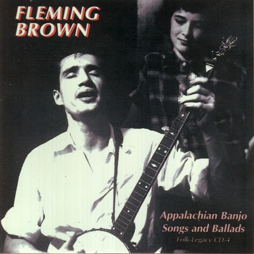 Fleming Brown: Appalachian Banjo Songs & Ballads - Record
