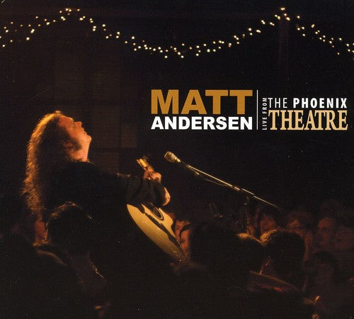 Matt Andersen: Live from the Phoenix - Record