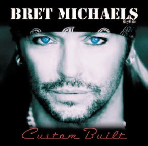 Bret Michaels: Custom Built - CD