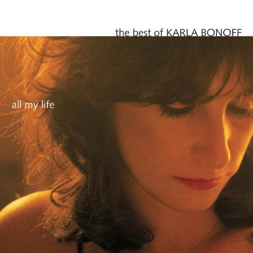 Karla Bonoff: All My Life: The Best of Karla Bonoff - CD