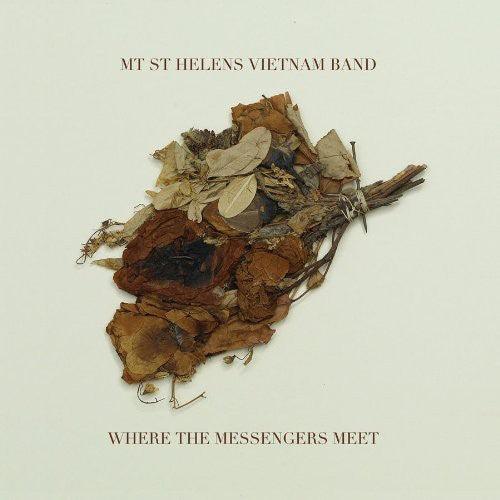 Mt. St. Helens Vietnam Band- Where the Messengers Meet { VINYL LP }