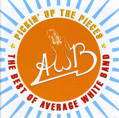 The Average White Band: Best of: Pickin Up the Pieces - CD