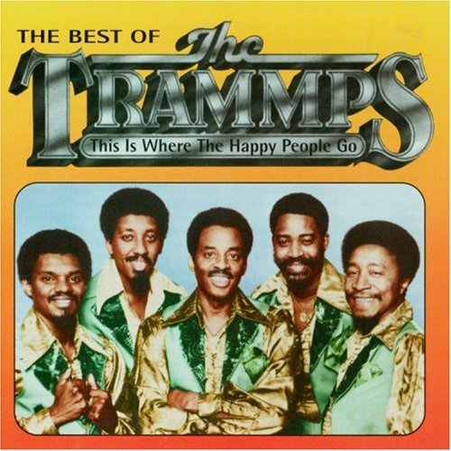 The Trammps: This Is Where the Happy People Go: Best of - CD