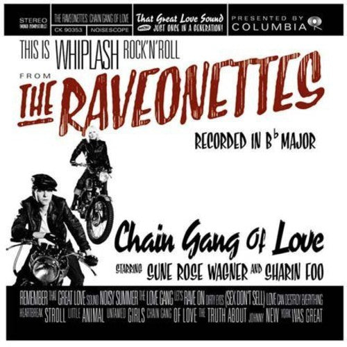 The Raveonettes: Chain Gang of Love - Record