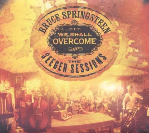 Bruce Springsteen: We Shall Overcome Seeger Sessions - CD