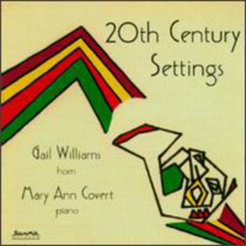 Gail Williams: 20th Century Settings - Record