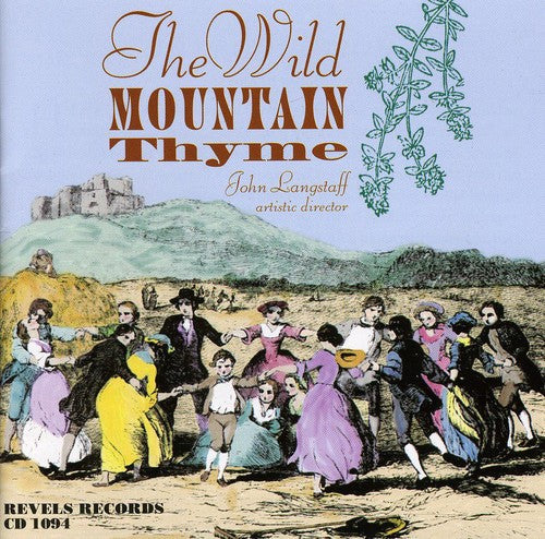 Revel Players: Wild Mountain Thyme: Songs For Spring, Summer and Autumn - Record