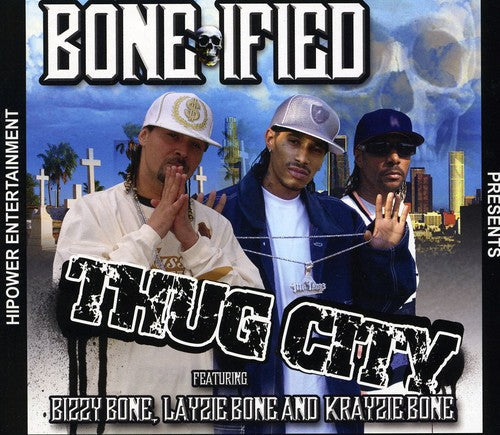 Bonified Presents: Thug City - Record