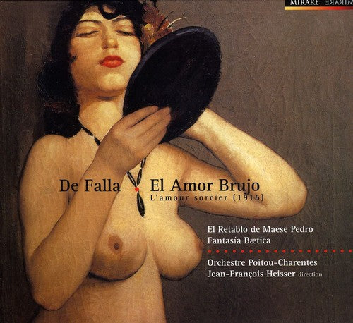 Jean-Francois Heisser: Falla: El Amor Brujo - Record