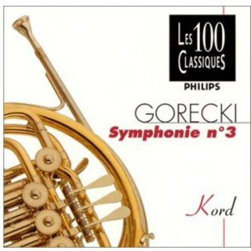 Kazimierz Kord: Gorecki-Symphonie N 3 - Record