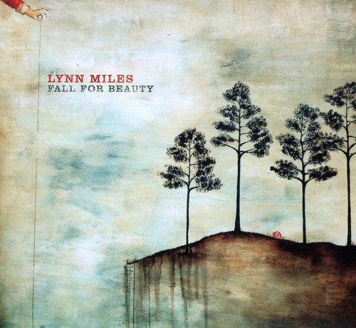 Lynn Miles: Fall for Beauty - Record