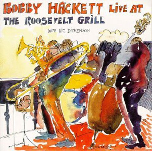 Bobby Hackett: Live At The Roosevelt Grill, Vol.1 - CD