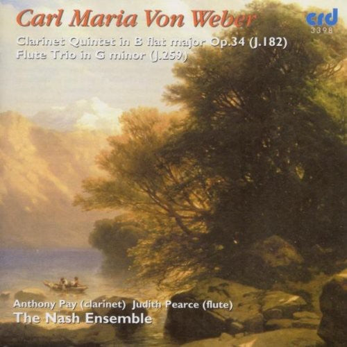 Nash Ensemble: Clarinet Quintet in B Flat Major Op 34 - Record
