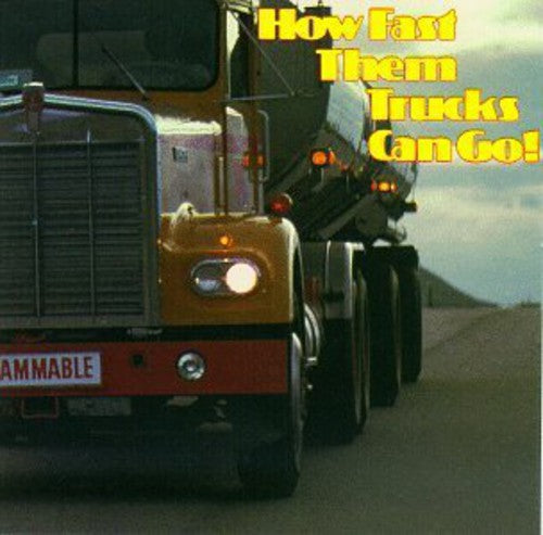 Various Artists: How Fast Them Trucks Can Go / Various - Record