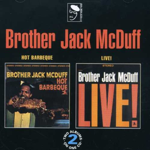 Jack McDuff: Hot Barbeque/Live - CD