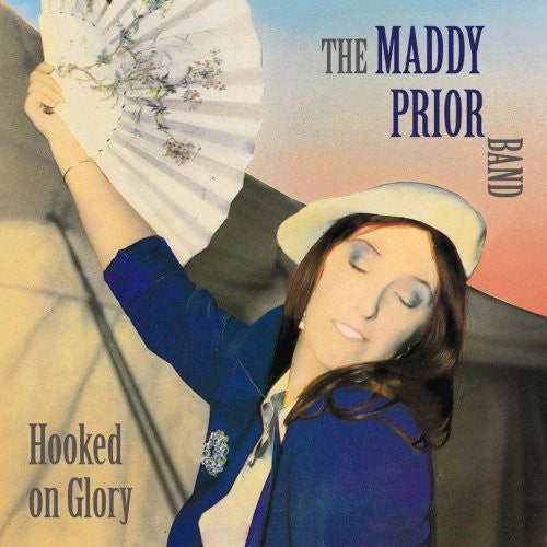 Maddy Prior: Hooked on Glory - Record