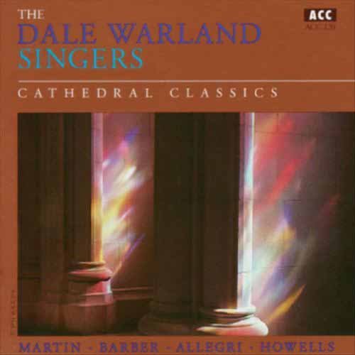 Dale Warland Singers: Cathedral Classics - Record
