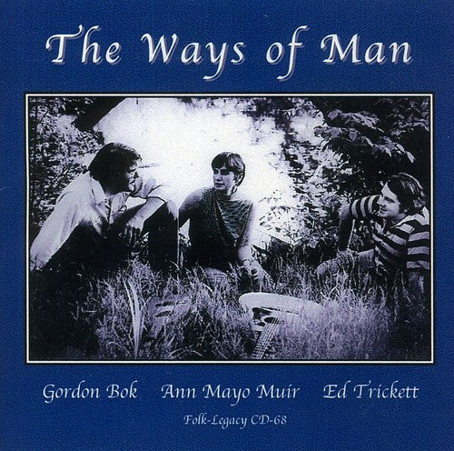 Gordon Bok & Ann Mayo Muir: The Ways Of Man - Record