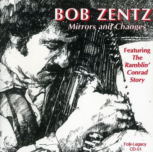 Bob Zentz: Mirrors and Changes - Record