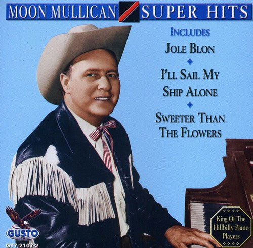 Moon Mullican: Super Hits - Record