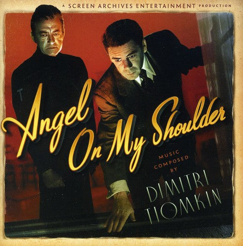 Dimitri Tiomkin: Angel On My Shoulder (Original Soundtrack) - CD