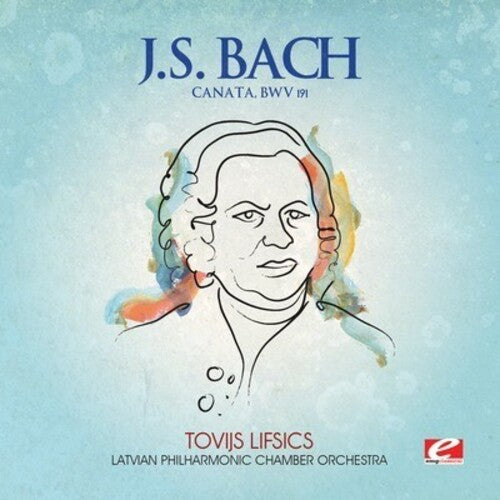Latvian Philharmonic Chamber Orchestra: Canata BWV 191 - Record