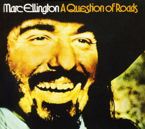 Marc Ellington: Question of Roads - Record