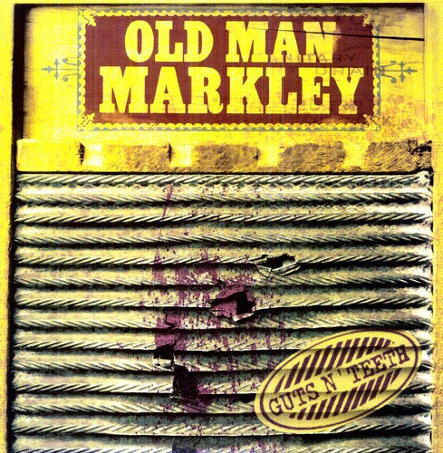 Old Man Markley: Guts N' Teeth - Record
